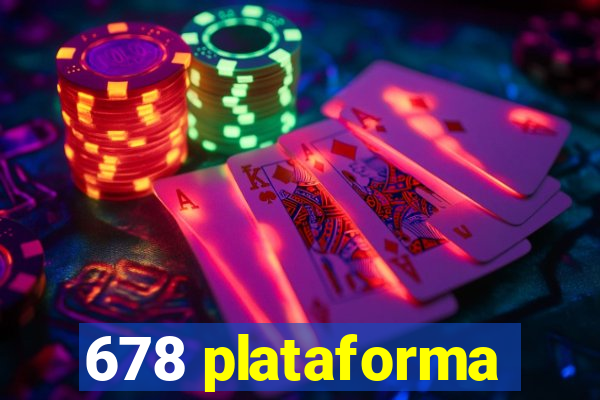 678 plataforma